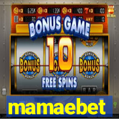 mamaebet