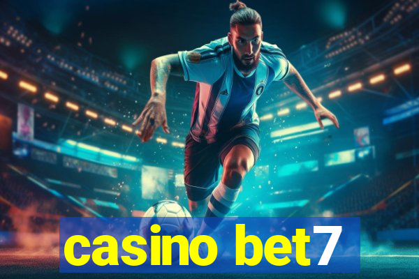 casino bet7