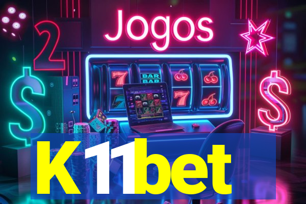 K11bet