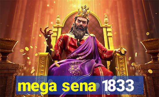 mega sena 1833