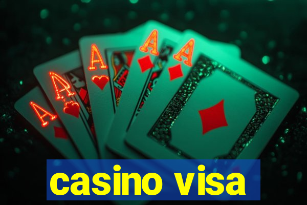 casino visa