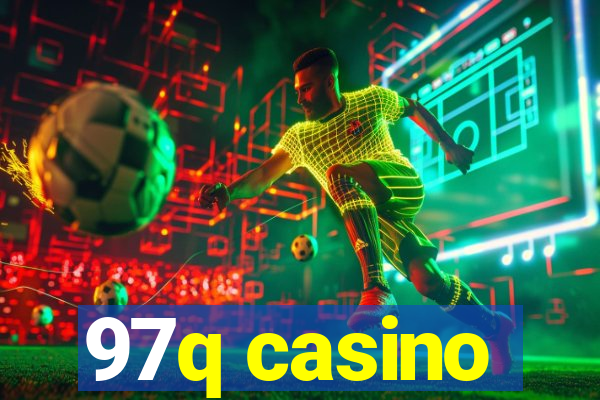 97q casino