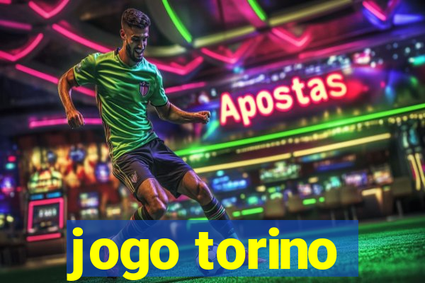 jogo torino