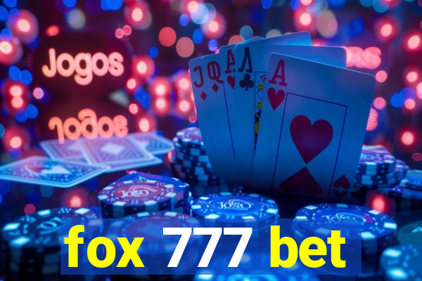 fox 777 bet