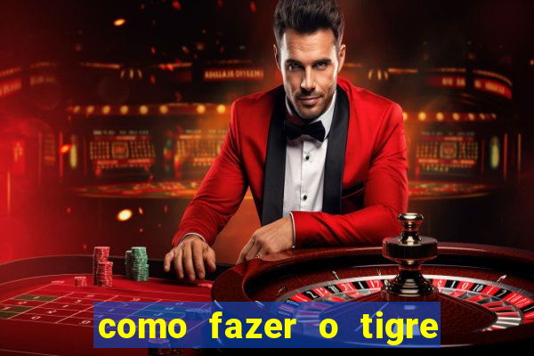 como fazer o tigre soltar a carta no fortune tiger