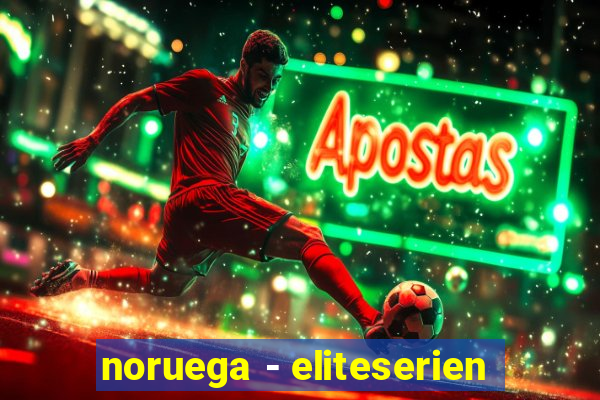 noruega - eliteserien