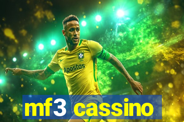 mf3 cassino