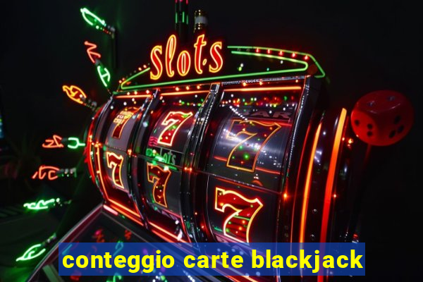 conteggio carte blackjack