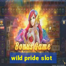 wild pride slot