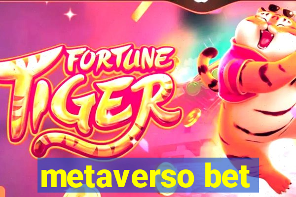 metaverso bet