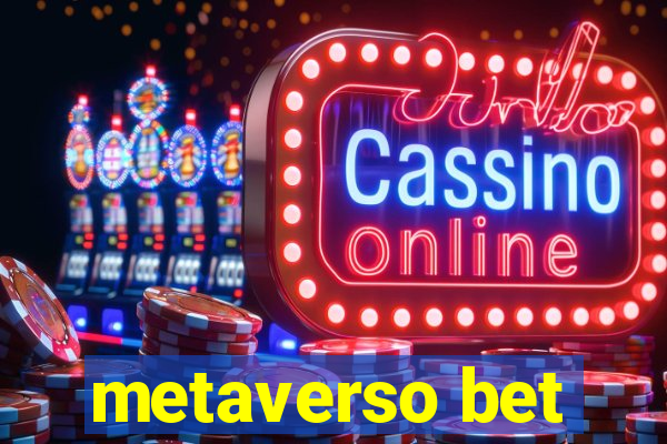 metaverso bet