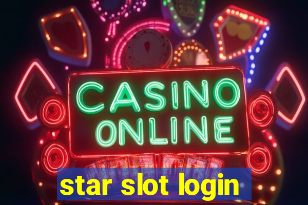 star slot login