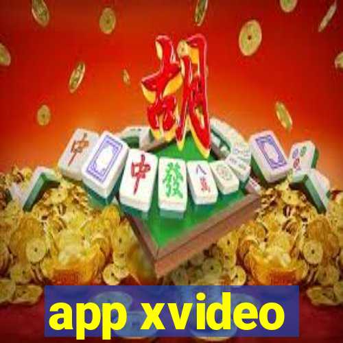 app xvideo