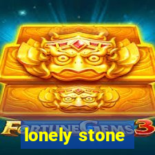 lonely stone