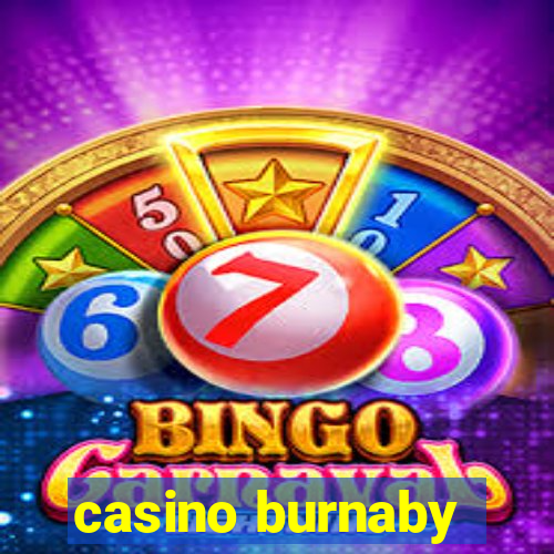 casino burnaby