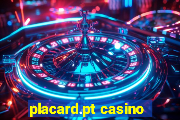 placard.pt casino