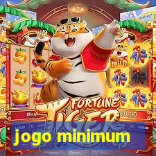 jogo minimum