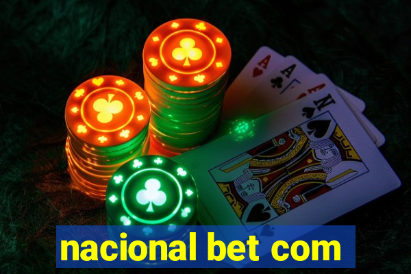 nacional bet com