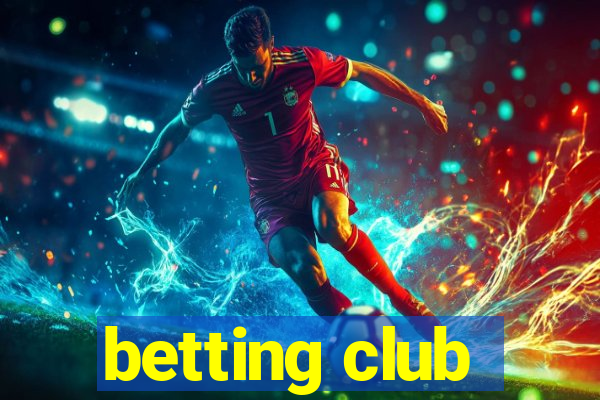 betting club