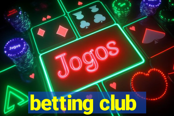 betting club