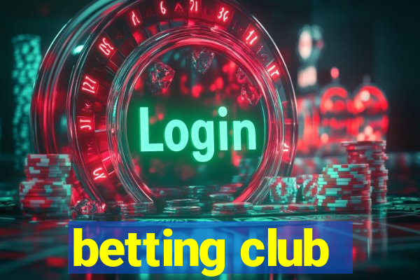 betting club