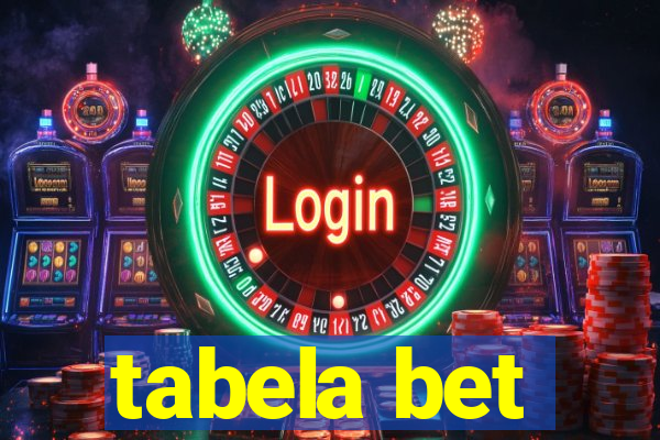 tabela bet