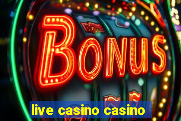 live casino casino