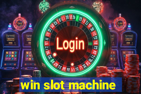 win slot machine