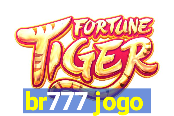 br777 jogo