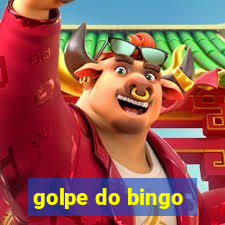 golpe do bingo