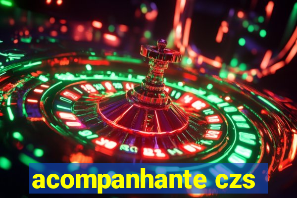 acompanhante czs