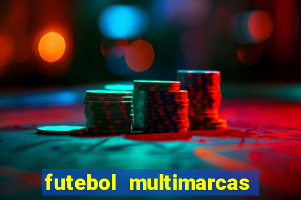 futebol multimarcas ao vivo