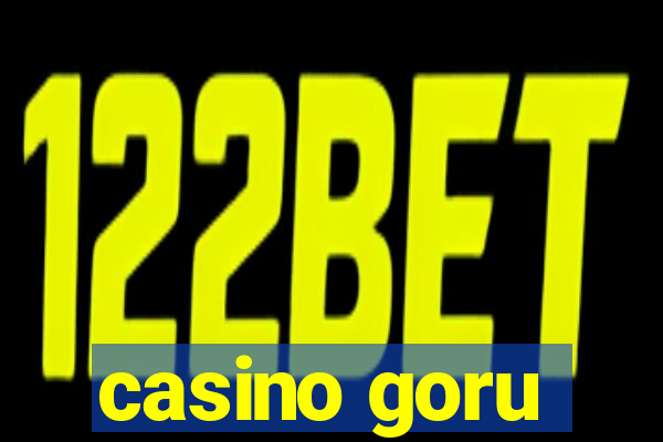 casino goru