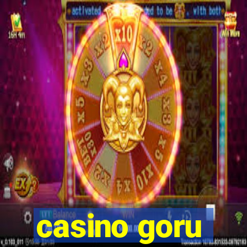 casino goru