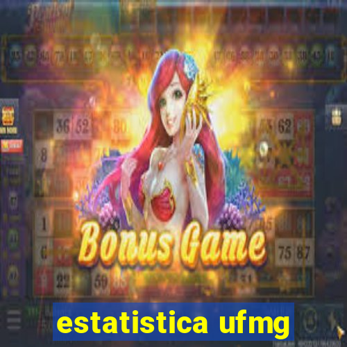 estatistica ufmg