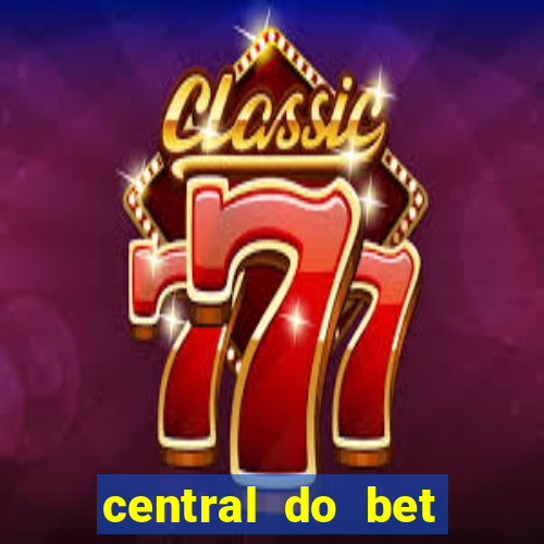 central do bet apostas online