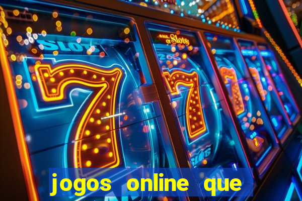 jogos online que paga de verdade