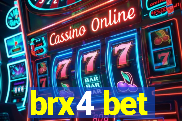 brx4 bet