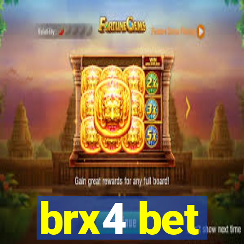 brx4 bet