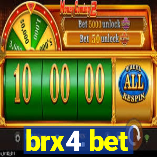 brx4 bet