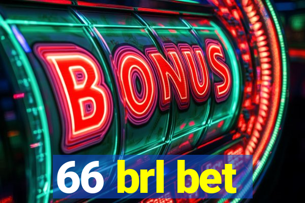 66 brl bet