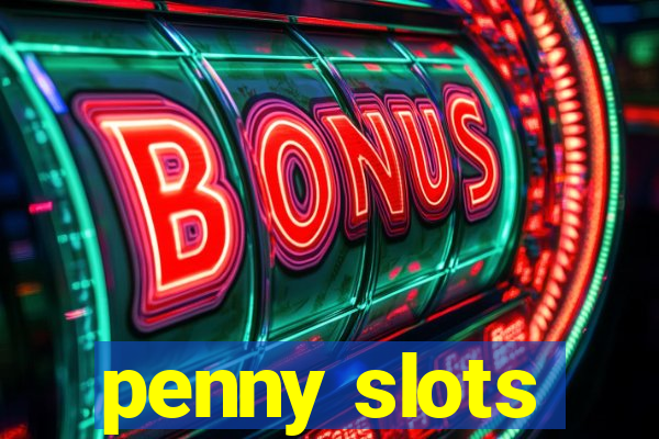 penny slots