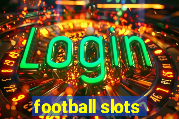 football slots