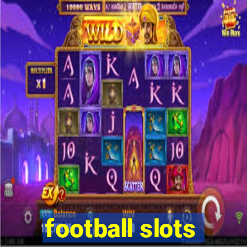 football slots