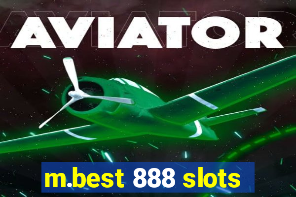 m.best 888 slots