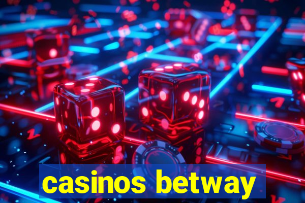 casinos betway