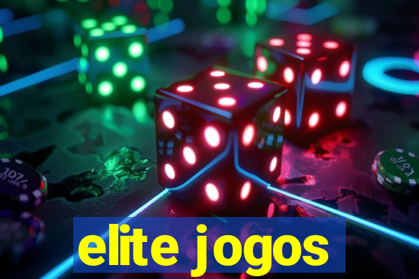 elite jogos