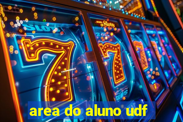 area do aluno udf