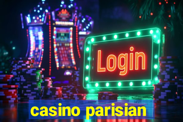 casino parisian