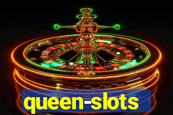 queen-slots